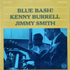 Kenny Burrell - Blue Bash! (Vinyl, LP, Album, Stereo) Good Plus (G+) / Very Good Plus (VG+)