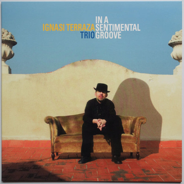 Master Release: In A Sentimental Groove by Ignasi Terraza Trio