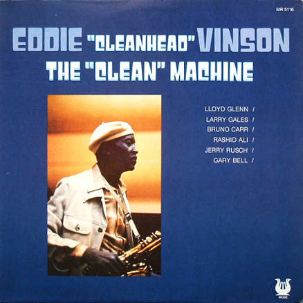 Master Release: The "Clean" Machine by Eddie "Cleanhead" Vinson