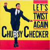 Chubby Checker - Let's Twist Again (Vinyl, LP, Compilation, Stereo)