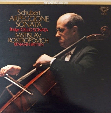 Schubert: Sonata For Arpeggione And Piano / Bridge: Sonata For Cello And Piano