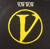 Vow Wow - V (Vinyl, LP, Album, Stereo) Very Good Plus (VG+) / Very Good (VG)