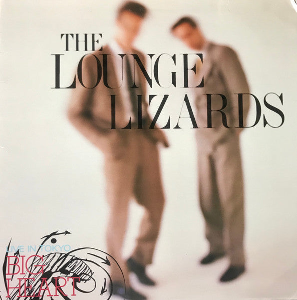 Master Release: Live In Tokyo - Big Heart by Lounge Lizards