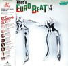 Various - That's Eurobeat Vol. 4 (Vinyl, LP, Compilation) Very Good Plus (VG+) / Very Good (VG)