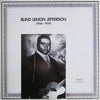 Blind Lemon Jefferson - (1926 - 1929) (Vinyl, LP, Compilation, Limited Edition, Remastered, Mono) Very Good (VG) / Very Good (VG)