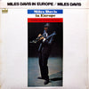 Miles Davis - Miles Davis In Europe (Vinyl, LP, Album, Reissue, Stereo) Very Good (VG) / Very Good (VG)