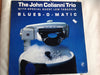 John Colianni Trio - Blues-O-Matic (Vinyl, LP, Album, Stereo) Very Good Plus (VG+) / Very Good (VG)