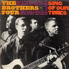 The Brothers Four - Sing Of Our Times (Vinyl, LP, Album, Mono)
