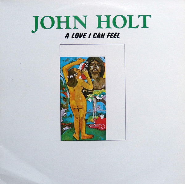 Master Release: A Love I Can Feel by John Holt
