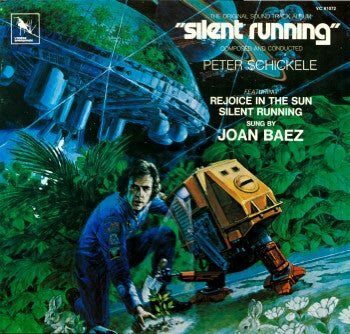 Master Release: Silent Running (The Original Soundtrack Album) by Peter Schickele