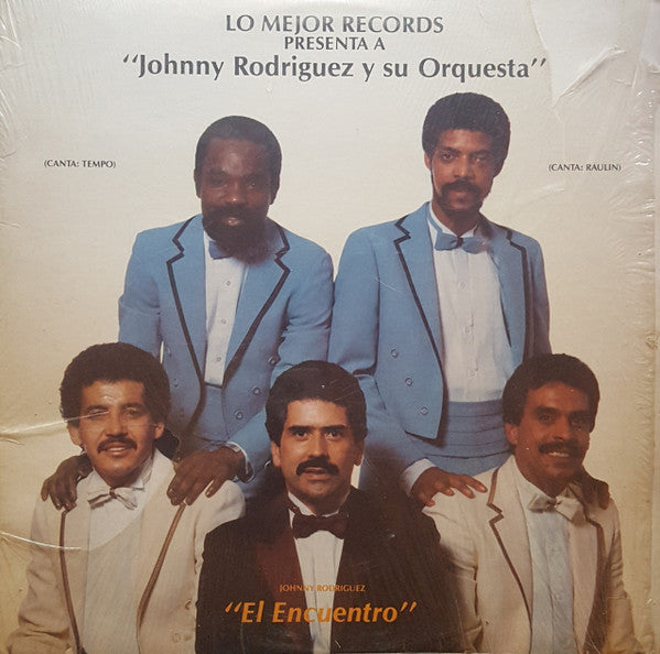 Master Release: El Encuentro by Johnny Rodriguez y Su Orquesta