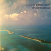 Clare Fischer - Machaca (Vinyl, LP, Album) Very Good (VG) / Very Good (VG)