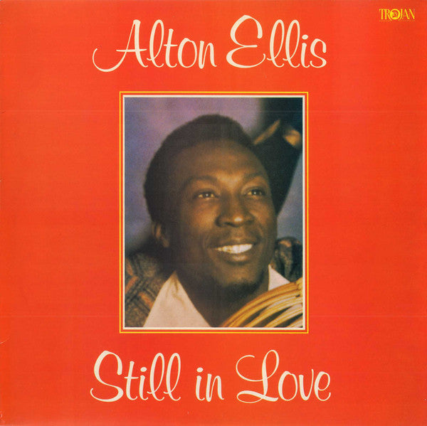 Master Release: Still In Love by Alton Ellis