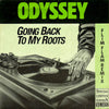 Odyssey (2) - Going Back To My Roots (Flim Flam Remix) (Vinyl, 12