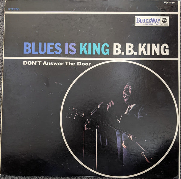 Master Release: Blues Is King by B.B. King