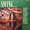 Various - Swing... Not Spring! (Vinyl, LP, Compilation, Reissue, Mono) Very Good Plus (VG+) / Very Good Plus (VG+)