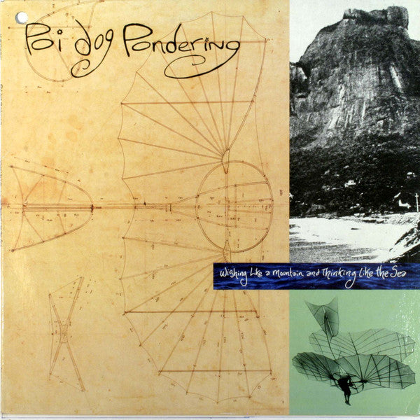 Master Release: Wishing Like A Mountain And Thinking Like The Sea by Poi Dog Pondering