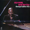 George Cables Trio - Old Wine, New Bottle (Vinyl, LP)