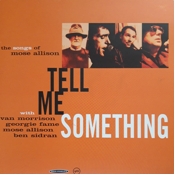Master Release: Tell Me Something (The Songs Of Mose Allison) by Van Morrison