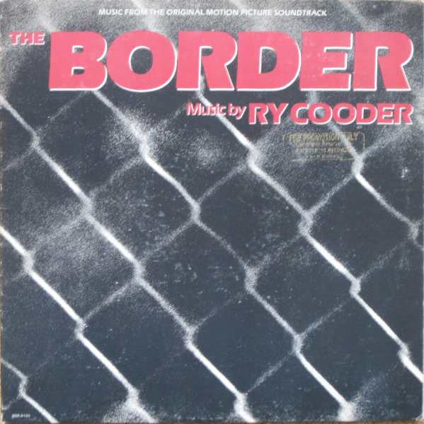 Master Release: The Border by Ry Cooder
