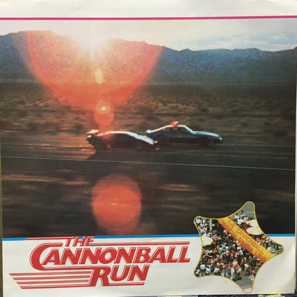 キャノンボール = The Cannonball Run (An Original Soundtrack Recording)