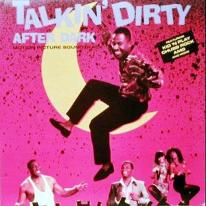 Release: Talkin' Dirty After Dark - Motion Picture Soundtrack-Vinyl-US-1991-1-61194-3591759