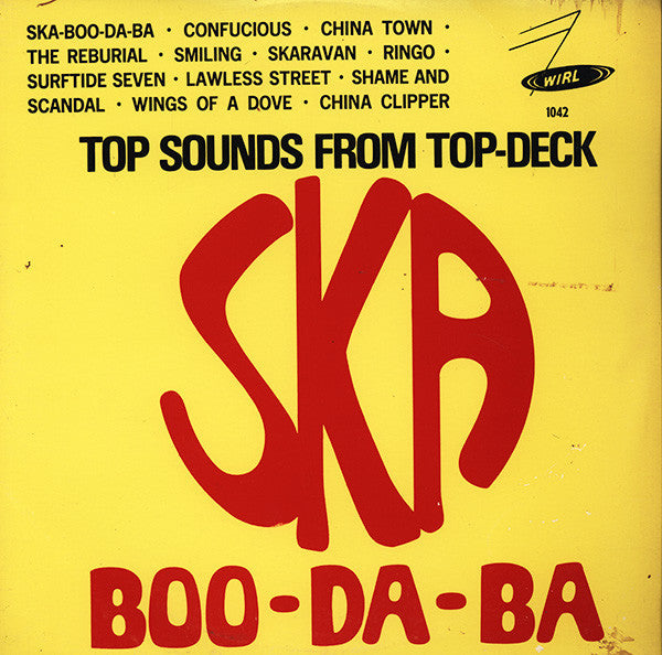 Release: Ska Boo-Da-Ba (Top Sounds From Top Deck)-Vinyl-Jamaica-None-1042-7477463