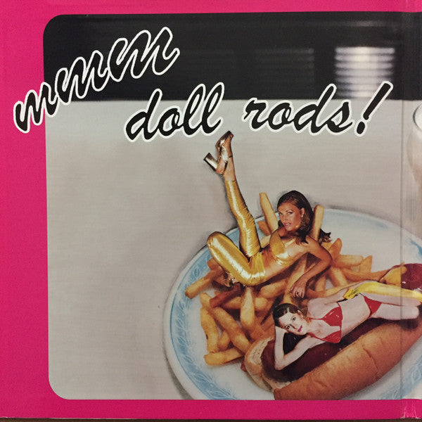Master Release: Tasty by Demolition Doll Rods