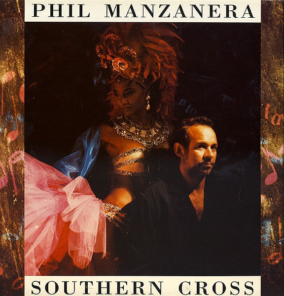Master Release: Southern Cross by Phil Manzanera