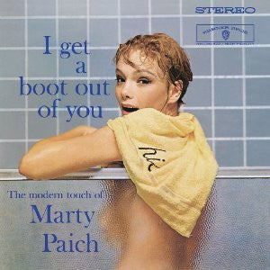 Master Release: I Get A Boot Out Of You by Marty Paich