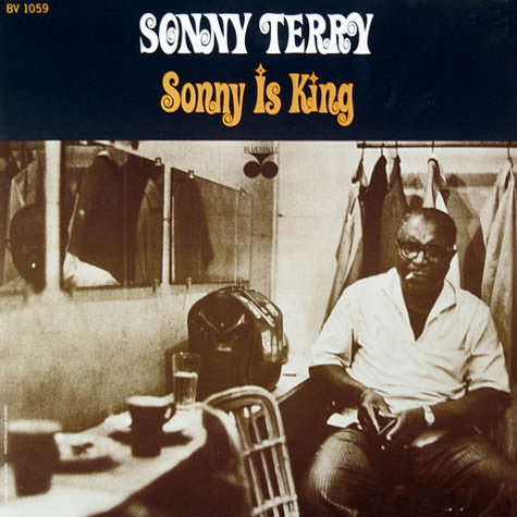 Master Release: Sonny Is King by Sonny Terry