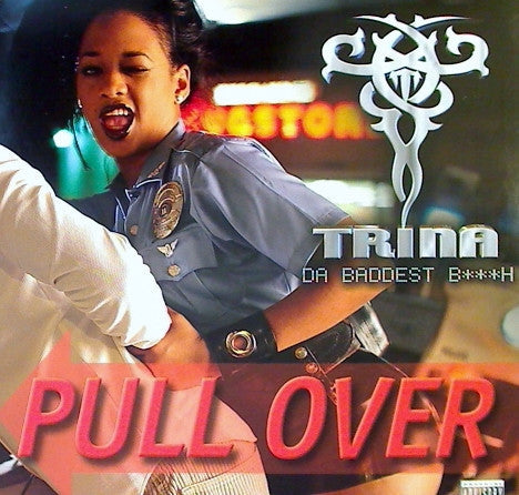 Master Release: Pull Over by Trina