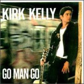 Master Release: Go Man Go by Kirk Kelly