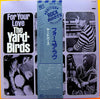 The Yardbirds - For Your Love (Vinyl, LP, Album, Reissue) Very Good Plus (VG+) / Very Good (VG)