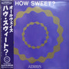 Always (2) - How Sweet? (Vinyl, LP, Album) Near Mint (NM or M-) / Near Mint (NM or M-)