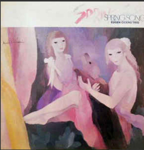 Master Release: Spring Song by Eugen Cicero Trio