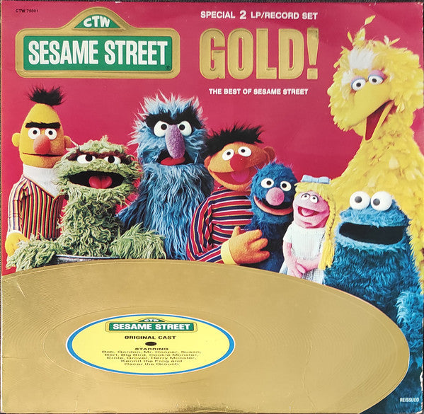 Release: Sesame Street Gold! The Best Of Sesame Street-Vinyl-US-1977-CTW 79001, CTW-79001-17157037