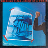 American Flyer - Spirit Of A Woman (Vinyl, LP, Album) Very Good (VG) / Very Good (VG)