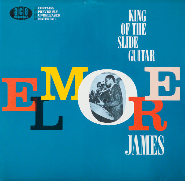 Master Release: King Of The Slide Guitar by Elmore James
