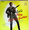 Various - Let's Play Electric Guitar (Vinyl, LP, Compilation) Good Plus (G+) / Good (G)