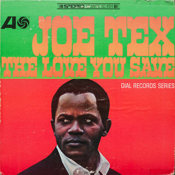 Master Release: The Love You Save by Joe Tex