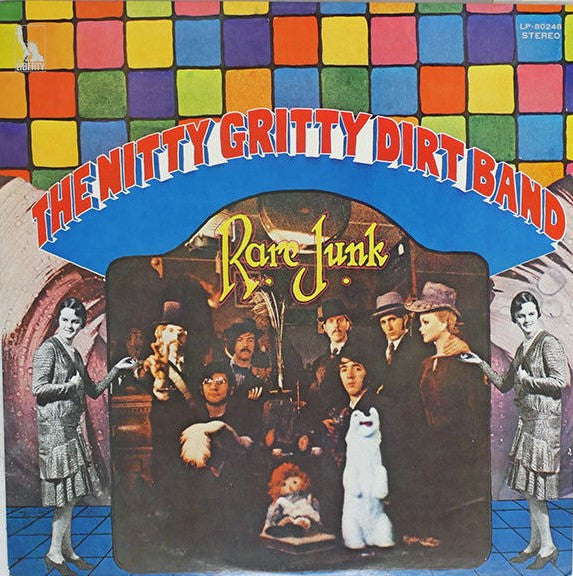 Master Release: Rare Junk by Nitty Gritty Dirt Band