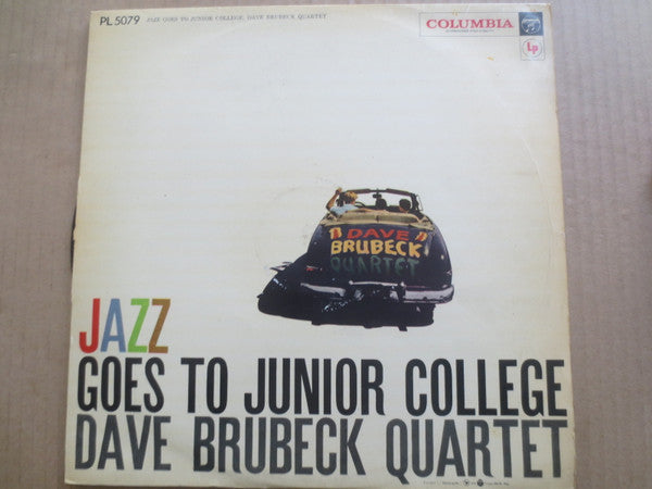 Master Release: Jazz Goes To Junior College by The Dave Brubeck Quartet