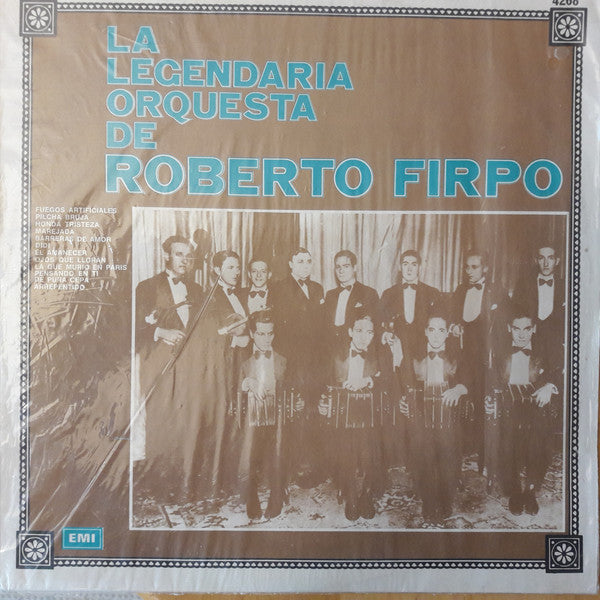 La Legendaria Orquesta De Roberto Firpo