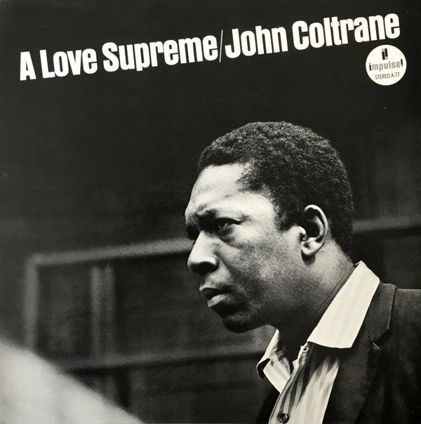 Master Release: A Love Supreme by John Coltrane