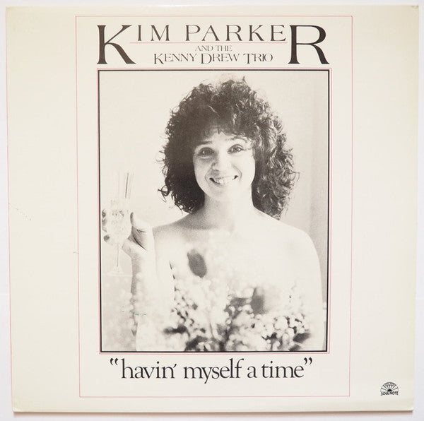 "Havin' Myself A Time"