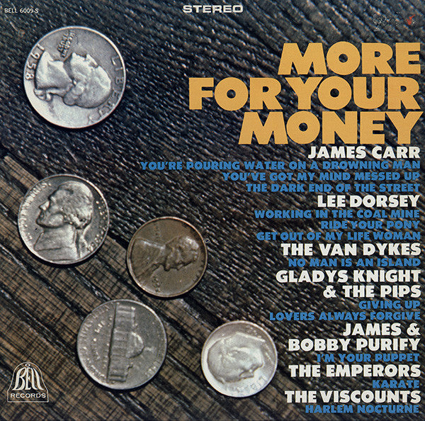 Release: More For Your Money-Vinyl-US-1968-BELL 6009-S, BELL 6009-6447074