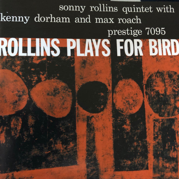 Release: Rollins Plays For Bird-Vinyl-US-1956-PRLP 7095-1250702