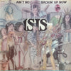 Isis (7) - Ain't No Backin' Up Now (Vinyl, LP, Album) Good Plus (G+) / Good (G)