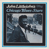 John Littlejohn - John Littlejohn's Chicago Blues Stars (Vinyl, LP, Album) Very Good Plus (VG+) / Very Good (VG)